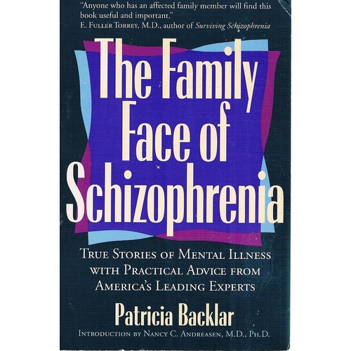 The Family Face of Schizophrenia