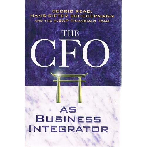 The CFO as Business Integrator