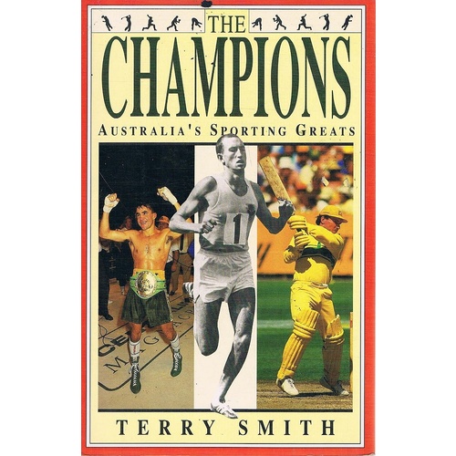 The Champions. Australia's Sporting Greats