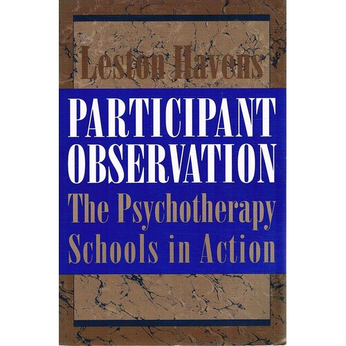 Participant Observation. The Psychotherapy Schools In Action