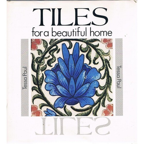 Tiles For A Beautiful Home