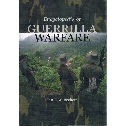Encyclopedia Of Guerrilla Warfare