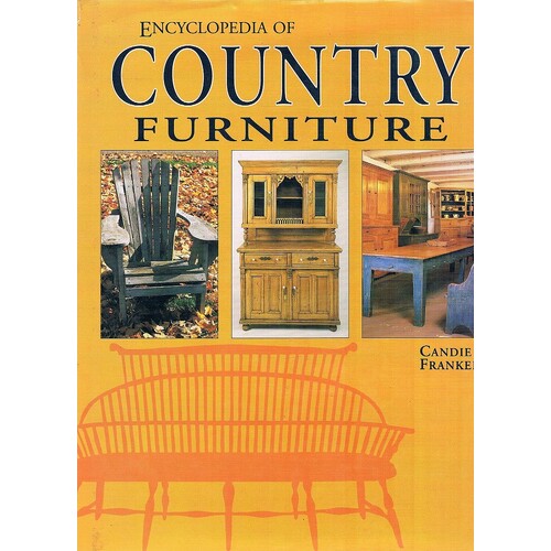 Encyclopedia Of Country Furniture
