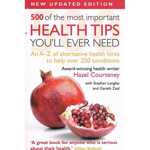 Health Tips. 500 Of The Most Important You'll Ever Need