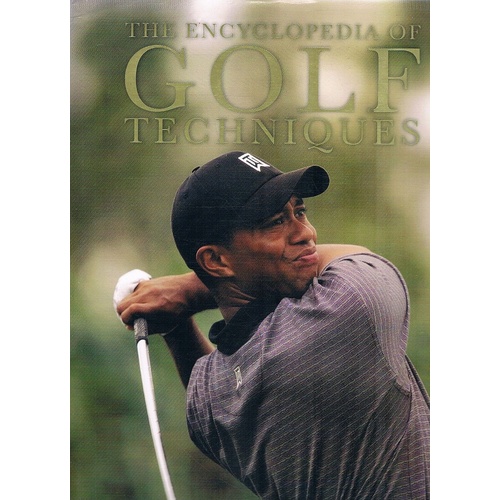 The Encyclopedia Of Golf Techniques