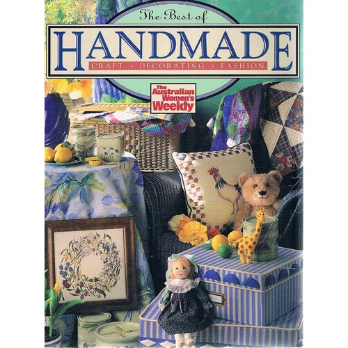 The Best Of Handmade. The Australian Women's Weekly