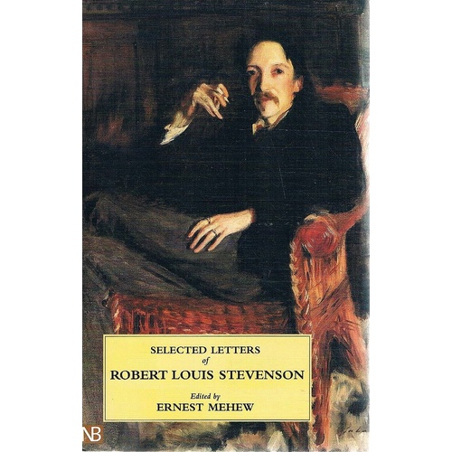 Selected Letters Of Robert Louis Stevenson