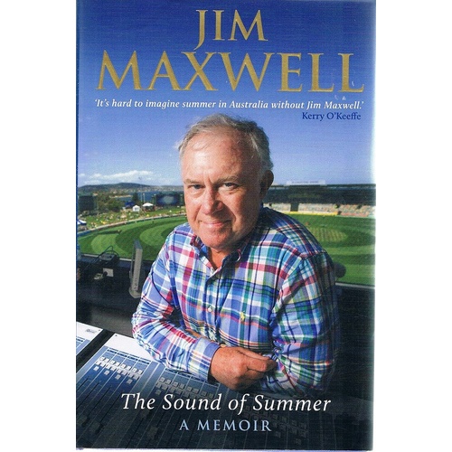 The Sound Of Summer. A Memoir