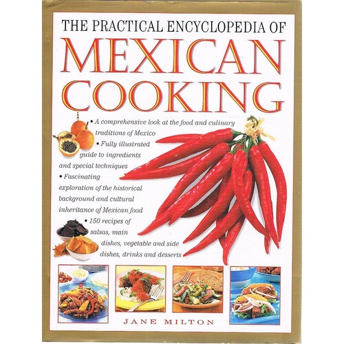 The Practical Encyclopedia Of Mexican Cooking