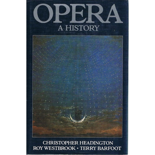 Opera. A History