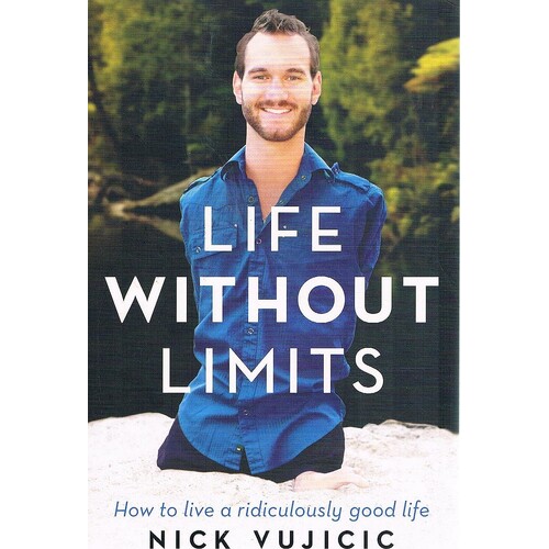 Life Without Limits