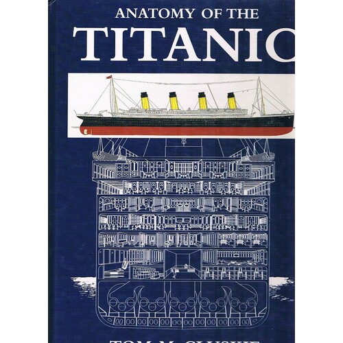 Anatomy Of The Titanic