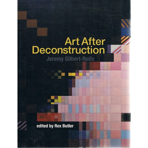Art After Deconstruction