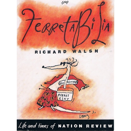 Ferretabilia. The Life And Times Of Nation Review