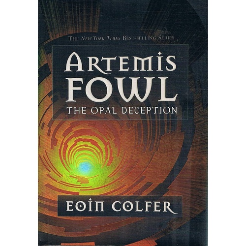 Artemis Fowl. The Opal Deception
