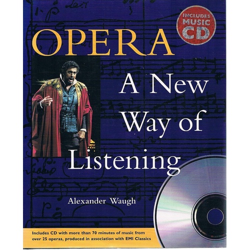 Opera. A New Way Of Listening
