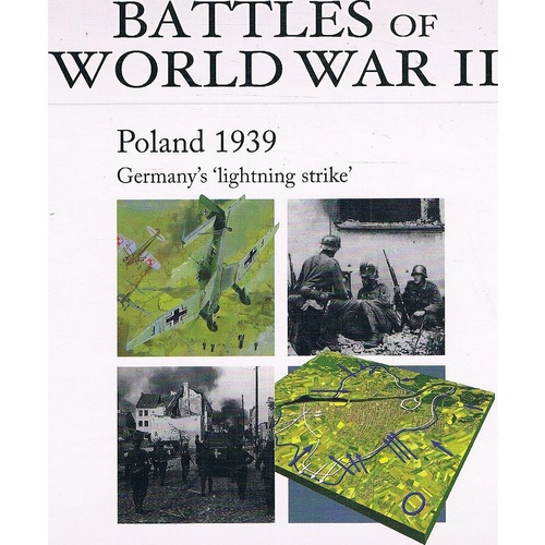 Battles Of World War II. Poland 1939, Germany's 'lightning Strike'