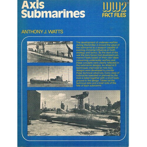 Axis Submarines. WW2 Fact Files