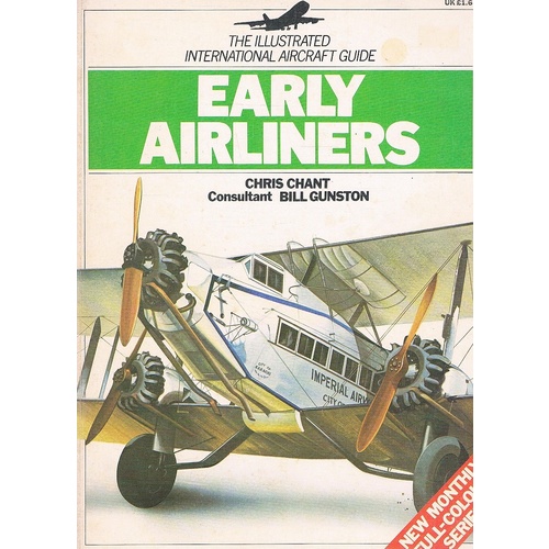 Early Airliners. The Illustrated International Aircraft Guide