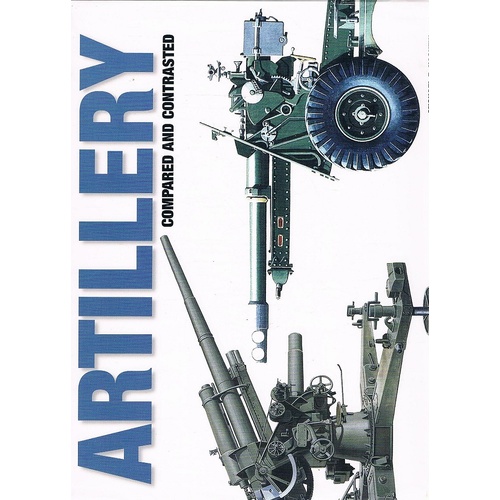 Artillery Compared And Contrasted