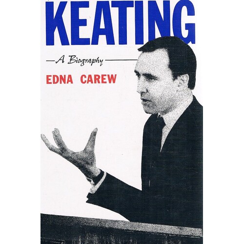Keating. A Biography