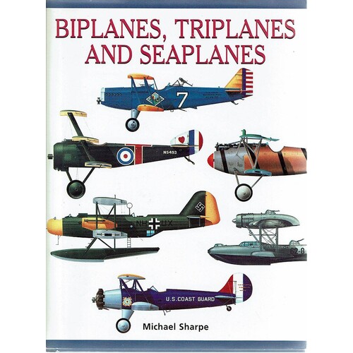 Biplanes, Triplanes And Seaplanes