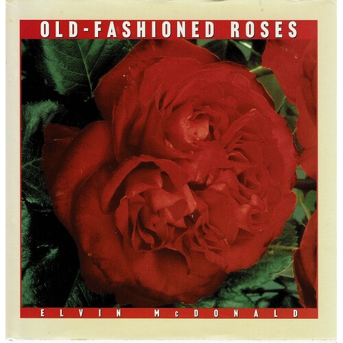Old Fashioned Roses