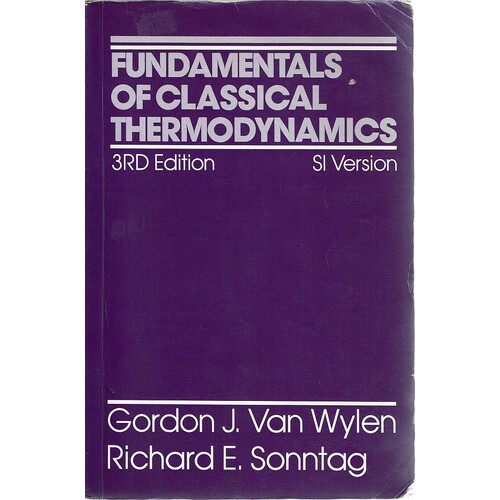 Fundamentals of Classical Thermodynamics