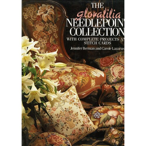 The Glorafilia Needlepoint Collection With Complete Projects And Stitch Cards