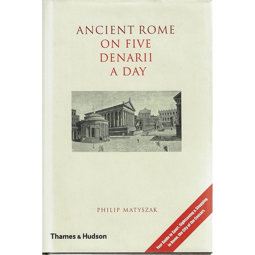 Ancient Rome. On Five Denarii A Day