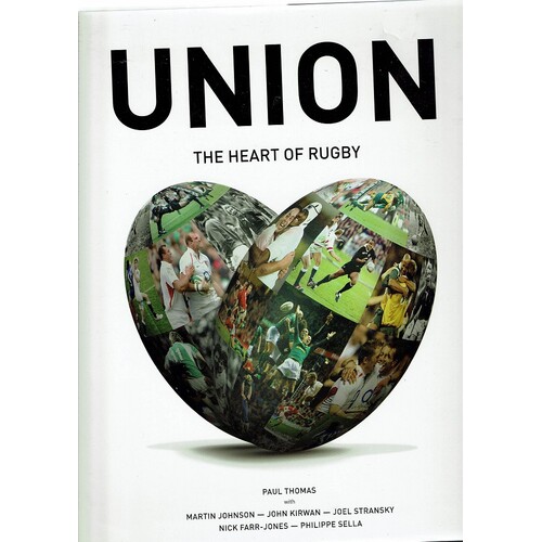 Union. The Heart of Rugby