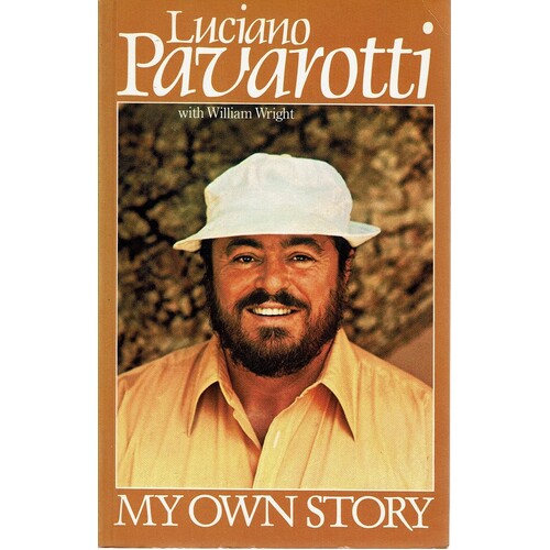 Pavarotti. My Own Story with William Wright
