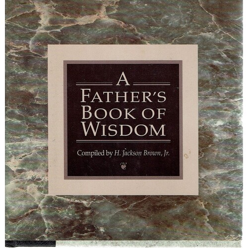 A Father's Book Of Wisdom