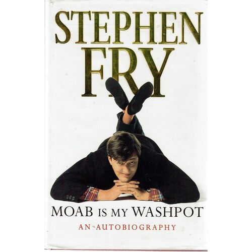 Moab Is My Washpot. An Autobiography