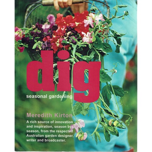 Dig. Seasonal Gardening