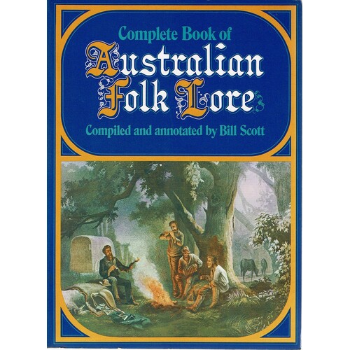 Complete Book Of Australian Folk Lore