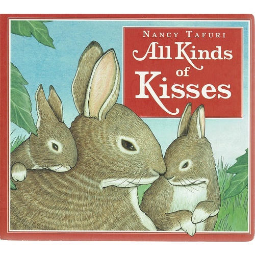 All Kinds Of Kisses