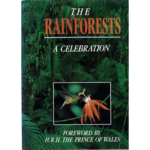 The Rainforests. A Celebration