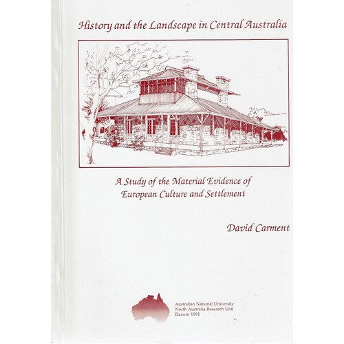 History And The Landscape In Central Australia