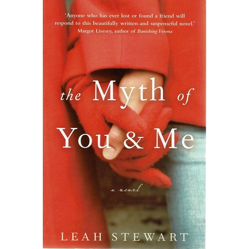 The Myth Of You And Me