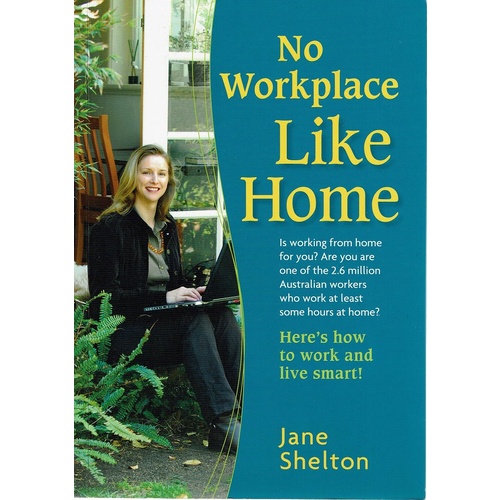 No Workplace Like Home