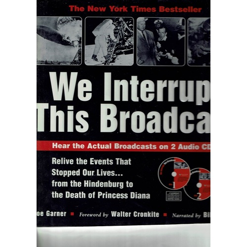 We Interrupt This Broadcast. Hear The Actual Broadcast On 2 Audio CDs