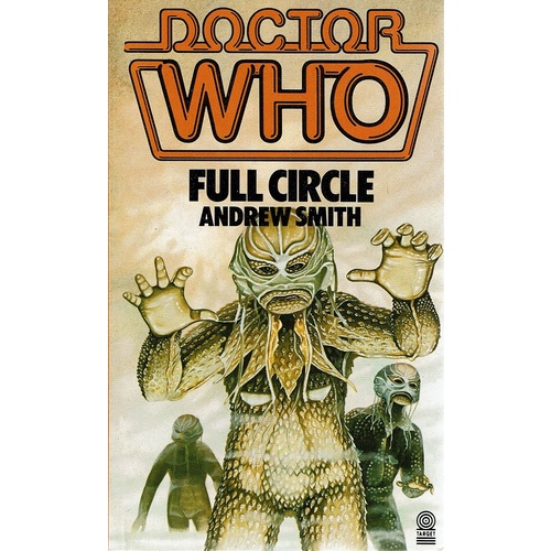 Doctor Who, Full Circle. No. 26