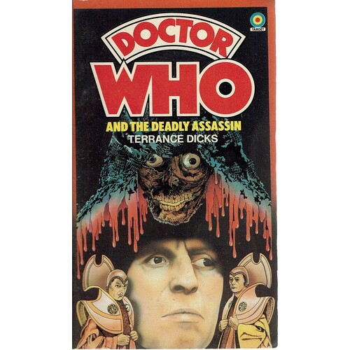 Doctor Who And The Deadly Assassin