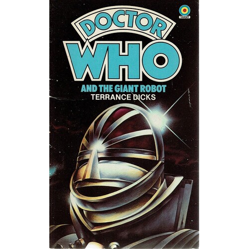 Doctor Who And The Giant Robot
