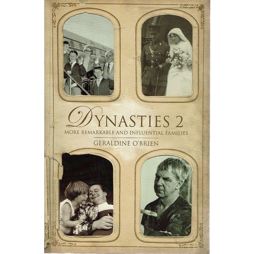 Dynasties 2. More Remarkable And Influential Families