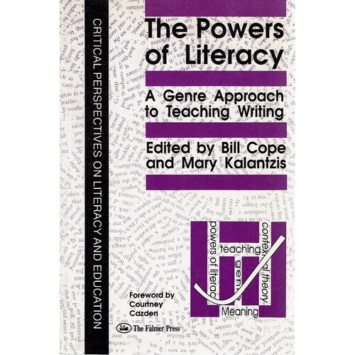 The Powers Of Literacy. A Genre Approach To Teaching Writing