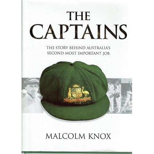 The Captains. The Story Behind Australia's Second Most Important Job