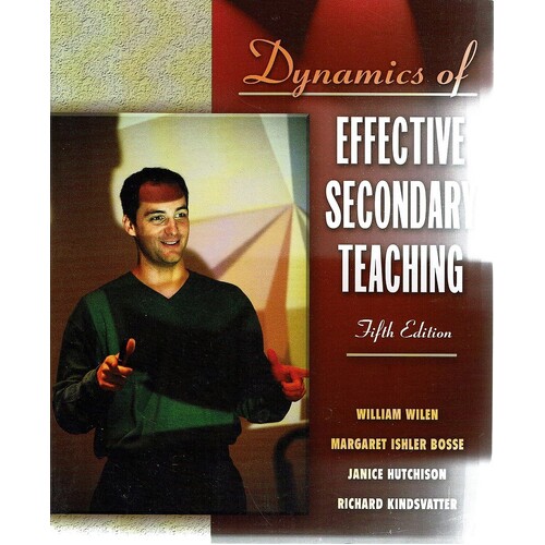 Dynamics of Effective Secondary Teaching, Fifth Edition