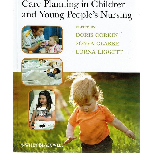 Care Planning In Children And Young People's Nursing